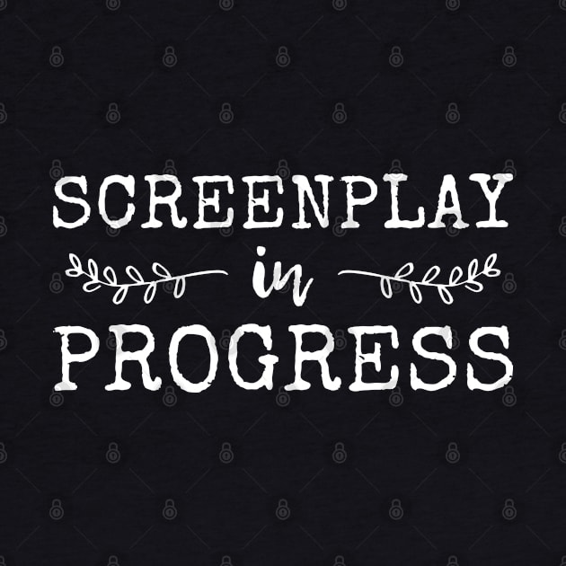 Screenplay In Progress- Funny Screenwriter by codeclothes